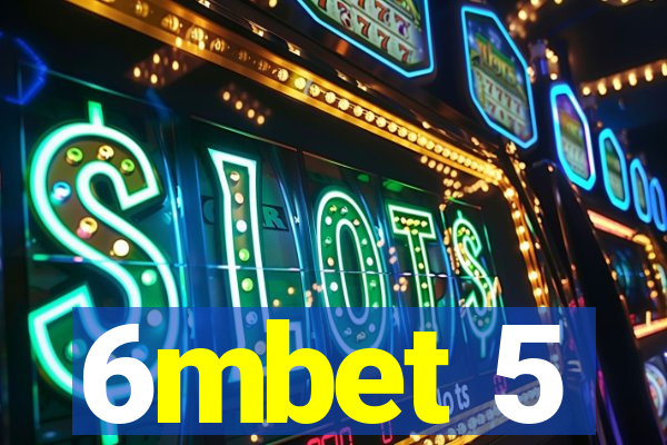 6mbet 5